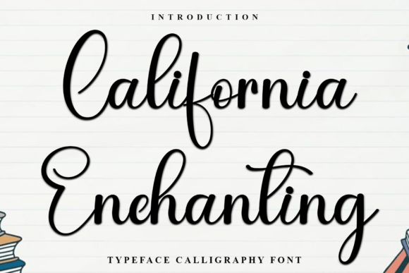 California Enchanting: A Creative Font with Casual Charm