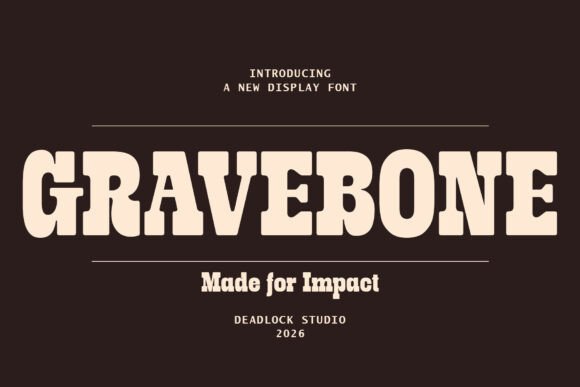 Gravebone: The Slab Serif for Bold, Monumental Design